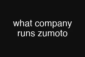 what company runs zumoto